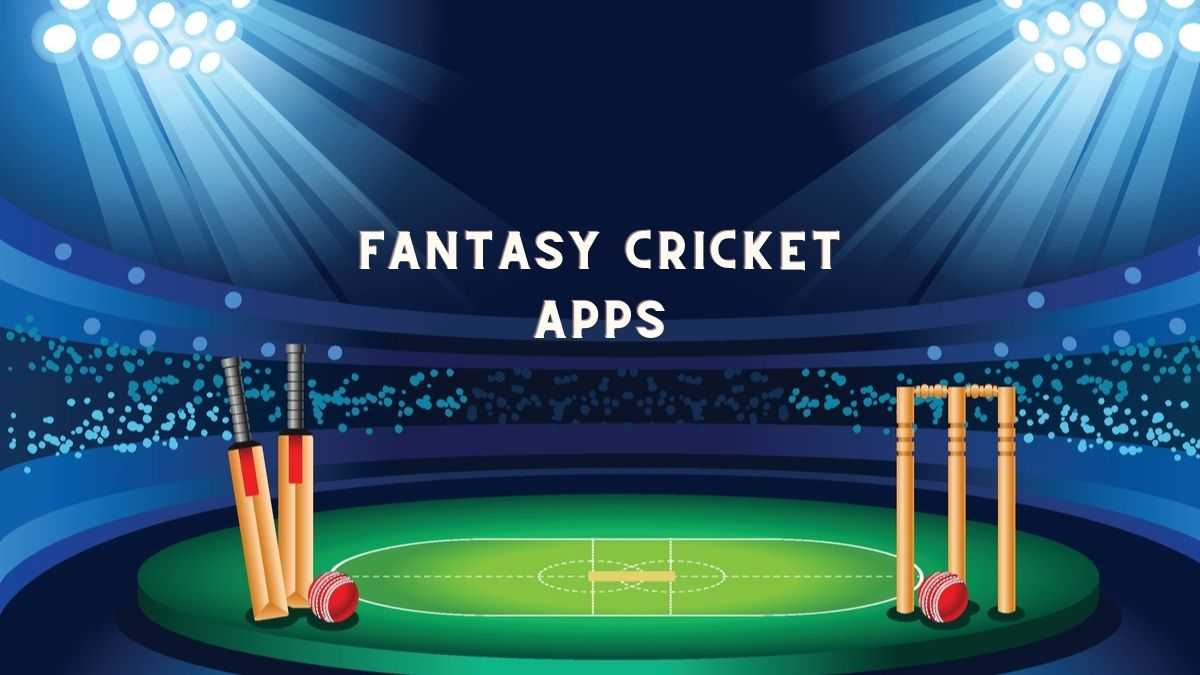 Best Fantasy Cricket Apps in India 2022 