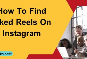 How To Find Liked Reels On Instagram