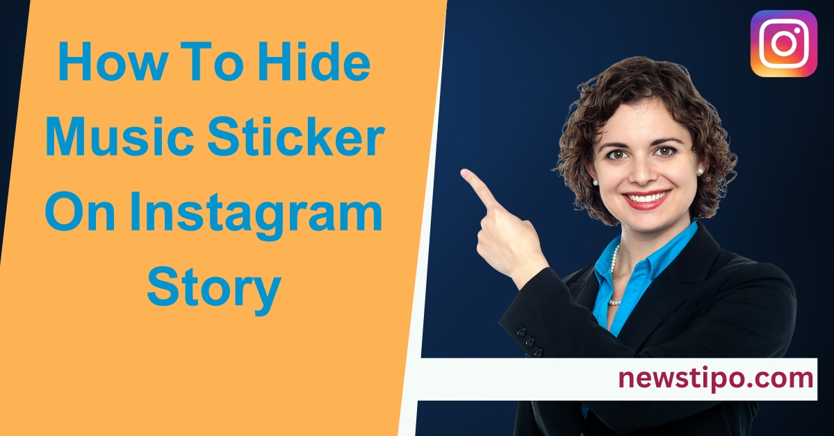 How To Hide Music Sticker On Instagram Story